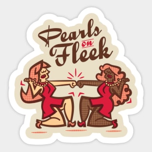 Pearls on Fleek Sticker